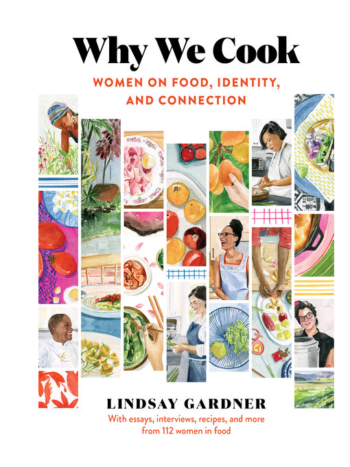 Title details for Why We Cook by Lindsay Gardner - Available